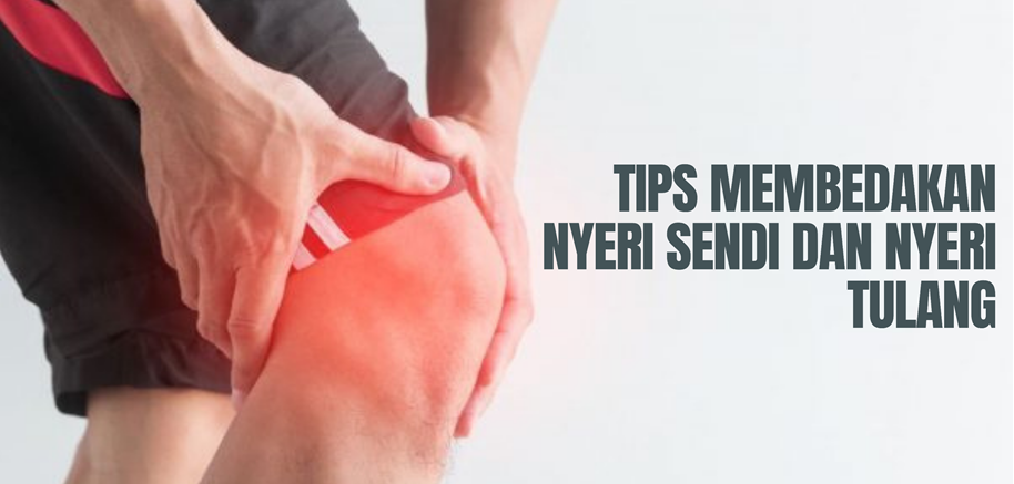 Tips Membedakan Nyeri Sendi dan Nyeri Tulang